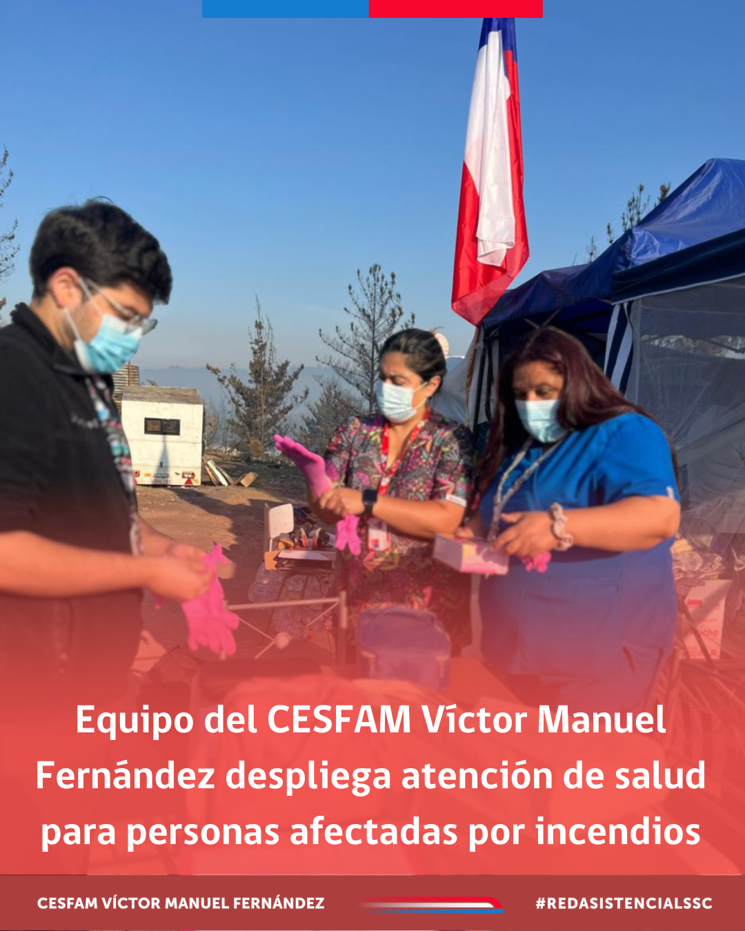 Equipo Del Cesfam Dr. Víctor Manuel Fernández Realiza Operativo Integral De Salud A Afectados Por Los Incendios En Palomares